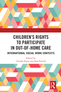 表紙画像: Children's Rights to Participate in Out-of-Home Care 1st edition 9781032333694