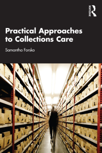 Titelbild: Practical Approaches to Collections Care 1st edition 9781032037530