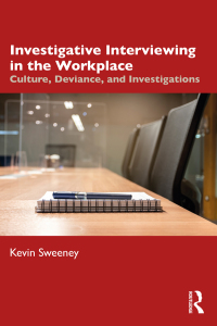 Cover image: Investigative Interviewing in the Workplace 1st edition 9781032216713