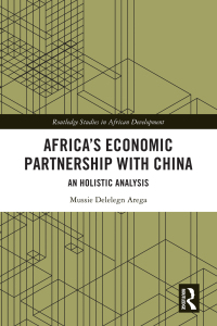 Imagen de portada: Africa’s Economic Partnership with China 1st edition 9781032281070
