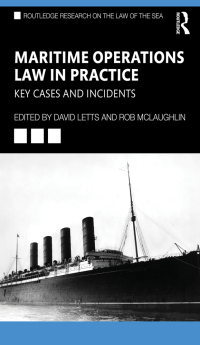 Cover image: Maritime Operations Law in Practice 1st edition 9781032308524