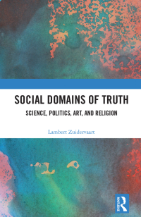 表紙画像: Social Domains of Truth 1st edition 9781032378039