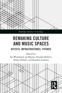 Titelbild: Remaking Culture and Music Spaces 1st edition 9781032184999