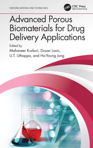 Imagen de portada: Advanced Porous Biomaterials for Drug Delivery Applications 1st edition 9781032107981