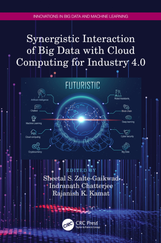 Imagen de portada: Synergistic Interaction of Big Data with Cloud Computing for Industry 4.0 1st edition 9781032245096