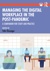 Imagen de portada: Managing the Digital Workplace in the Post-Pandemic 1st edition 9781032254746