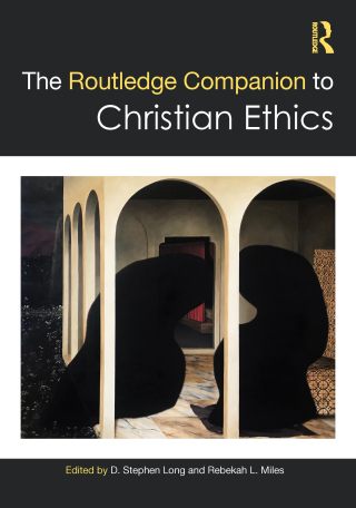 Imagen de portada: The Routledge Companion to Christian Ethics 1st edition 9781032379166