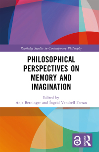 Cover image: Philosophical Perspectives on Memory and Imagination 1st edition 9780367720964