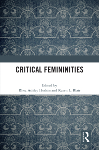 Cover image: Critical Femininities 1st edition 9781032359793