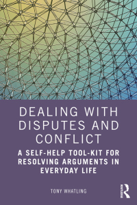 صورة الغلاف: Dealing with Disputes and Conflict 1st edition 9781032328409