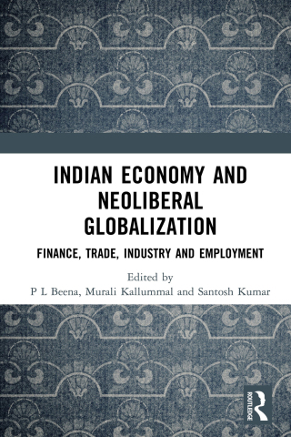 Cover image: Indian Economy and Neoliberal Globalization 1st edition 9781032382166