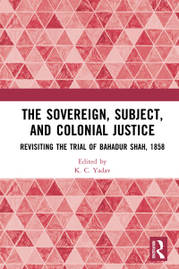 Imagen de portada: The Sovereign, Subject and Colonial Justice 1st edition 9781032669137