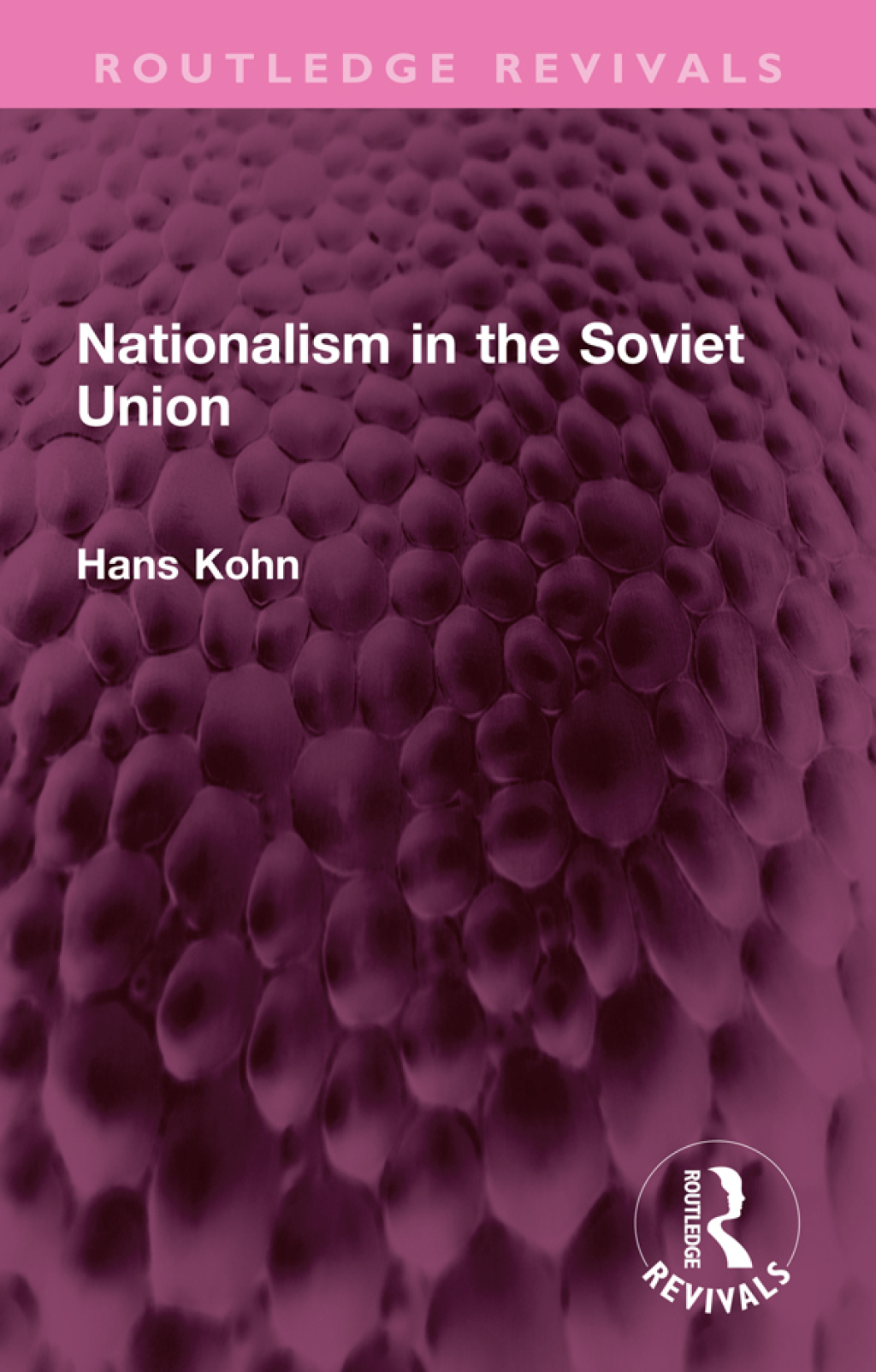 Nationalism in the Soviet Union 1st Edition