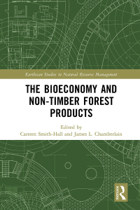 Cover image: The bioeconomy and non-timber forest products 1st edition 9781032156262