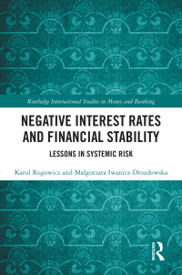 Cover image: Negative Interest Rates and Financial Stability 1st edition 9781032319490