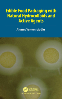 Cover image: Edible Food Packaging with Natural Hydrocolloids and Active Agents 1st edition 9780367350192