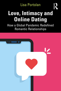 Cover image: Love, Intimacy and Online Dating 1st edition 9780367637033