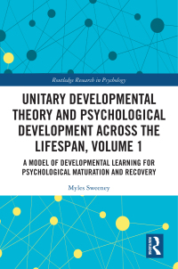 Imagen de portada: Unitary Developmental Theory and Psychological Development Across the Lifespan, Volume 1 1st edition 9781032366371