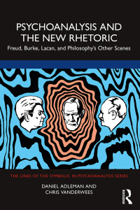 Cover image: Psychoanalysis and the New Rhetoric 1st edition 9781032101811