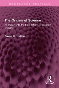 Cover image: The Origins of Science 1st edition 9781032367477