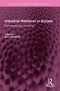 Cover image: Industrial Relations in Europe 1st edition 9781032370934