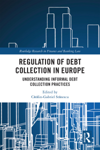 表紙画像: Regulation of Debt Collection in Europe 1st edition 9781032380339