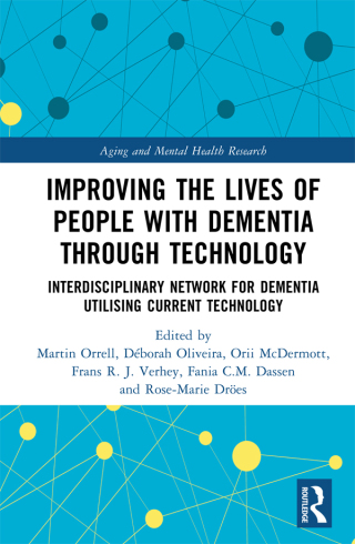 Cover image: Improving the Lives of People with Dementia through Technology 1st edition 9781032265933