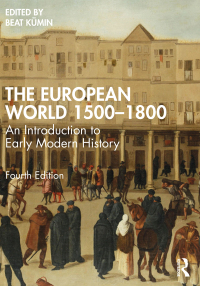 Cover image: The European World 1500–1800 4th edition 9780367691554