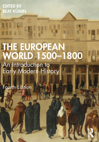 Immagine di copertina: The European World 1500–1800 4th edition 9780367691554