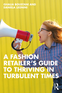 Imagen de portada: A Fashion Retailer’s Guide to Thriving in Turbulent Times 1st edition 9781032002255