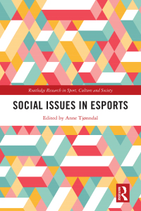 Titelbild: Social Issues in Esports 1st edition 9781032193205