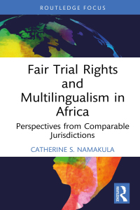 Cover image: Fair Trial Rights and Multilingualism in Africa 1st edition 9781032352039
