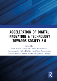 Cover image: Acceleration of Digital Innovation & Technology towards Society 5.0 1st edition 9781032120737