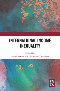 Cover image: International Income Inequality 1st edition 9781032358680