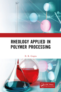 Cover image: Rheology Applied in Polymer Processing 1st edition 9781032384191