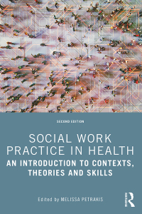 Omslagafbeelding: Social Work Practice in Health 2nd edition 9781032362083