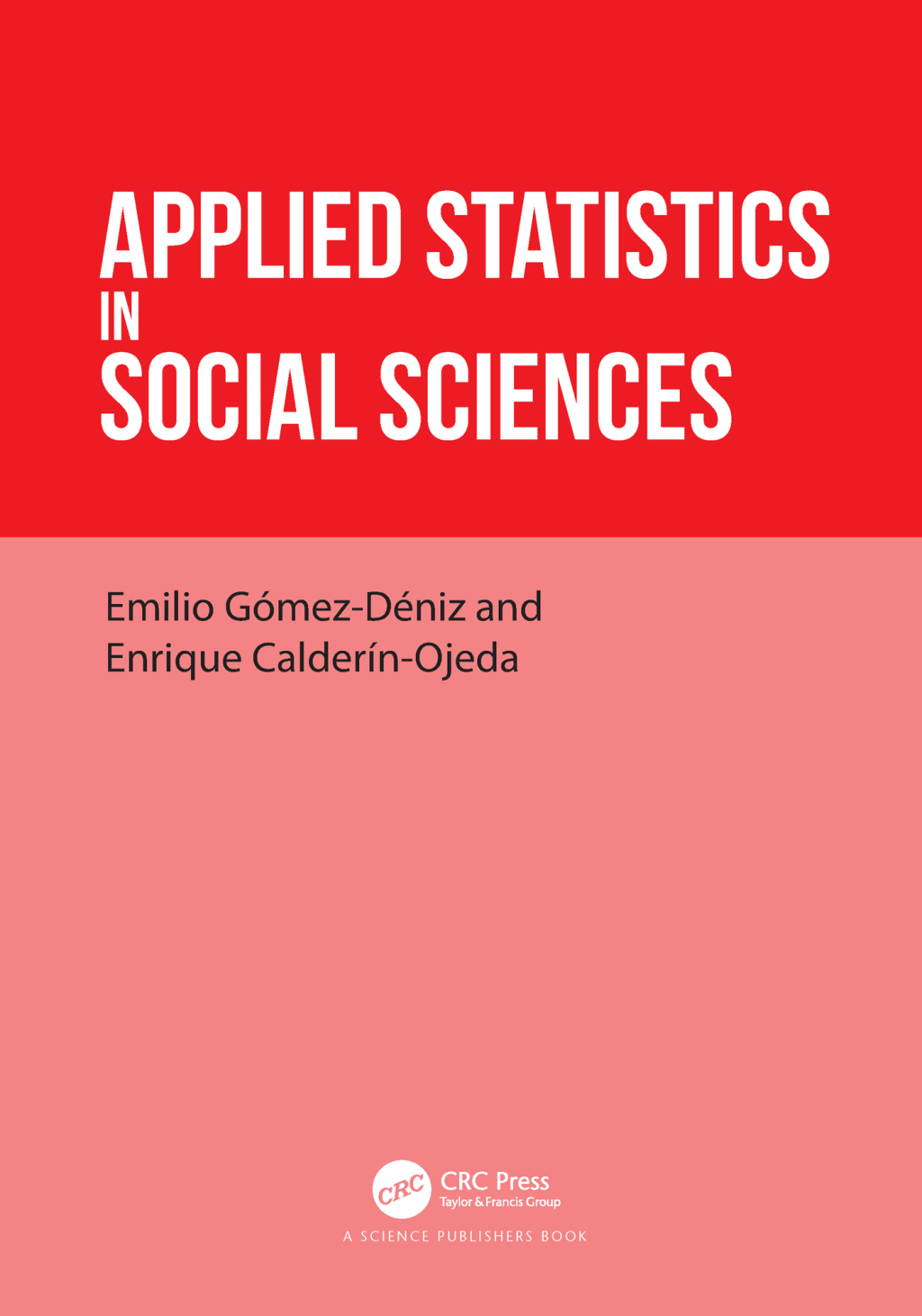 Applied Statistics in Social Sciences 1st Edition