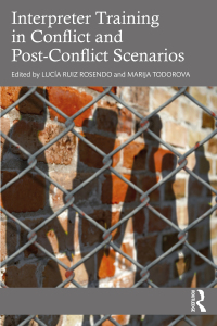 Omslagafbeelding: Interpreter Training in Conflict and Post-Conflict Scenarios 1st edition 9781032136615