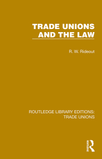 Cover image: Trade Unions and the Law 1st edition 9781032385105