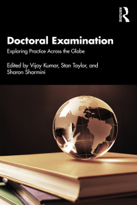 Imagen de portada: Doctoral Examination: Exploring Practice Across the Globe 1st edition 9781032049922