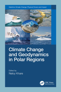 Cover image: Climate Change and Geodynamics in Polar Regions 1st edition 9781032255316