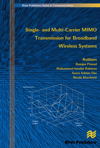 Cover image: Single- And Multi-Carrier Mimo Transmission for Broadband Wireless Systems 1st edition 9788770045582