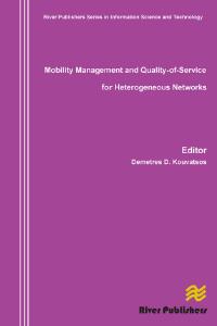 Imagen de portada: Mobility Management and Quality-Of-Service for Heterogeneous Networks 1st edition 9788792329202
