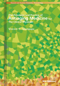 表紙画像: The Principles and Practice of Antiaging Medicine for the Clinical Physician 1st edition 9788792329431