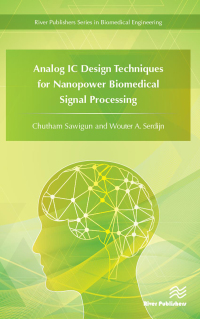 Cover image: Analog IC Design Techniques for Nanopower Biomedical Signal Processing 1st edition 9788793379299