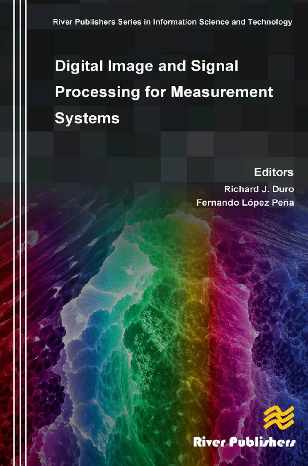 Digital Image and Signal Processing for Measurement Systems 1st Edition