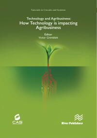 表紙画像: Technology and Agribusiness 1st edition 9781003339687