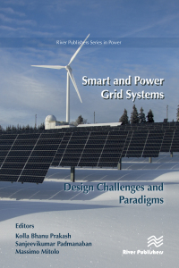 Imagen de portada: Smart and Power Grid Systems – Design Challenges and Paradigms 1st edition 9788770226721