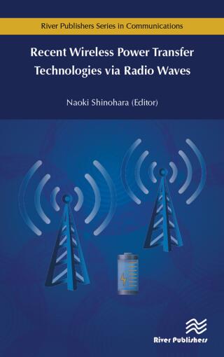 Immagine di copertina: Recent Wireless Power Transfer Technologies via Radio Waves 1st edition 9788793609242