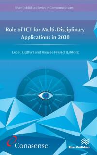 Cover image: Role of ICT for Multi-Disciplinary Applications in 2030 1st edition 9788793379480